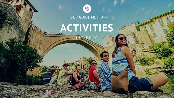 tour-guide-mostar-team-acitivities